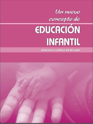 cover image of Un nuevo concepto de Educación Infantil